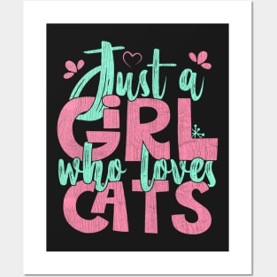 Just A Girl Who Loves Cats - Cat lover Pet Gift print Posters and Art